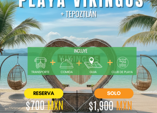 Tepoztlán & Playa Vikingos | 15 MAR 2026 💦⛵⚔️