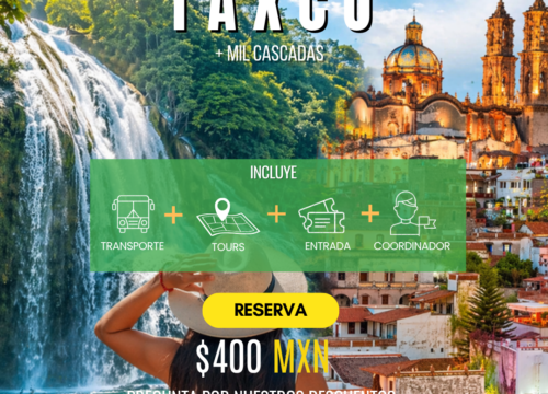 Taxco & Mil Cascadas | 07 Jun 2026 💥🌊🏛️