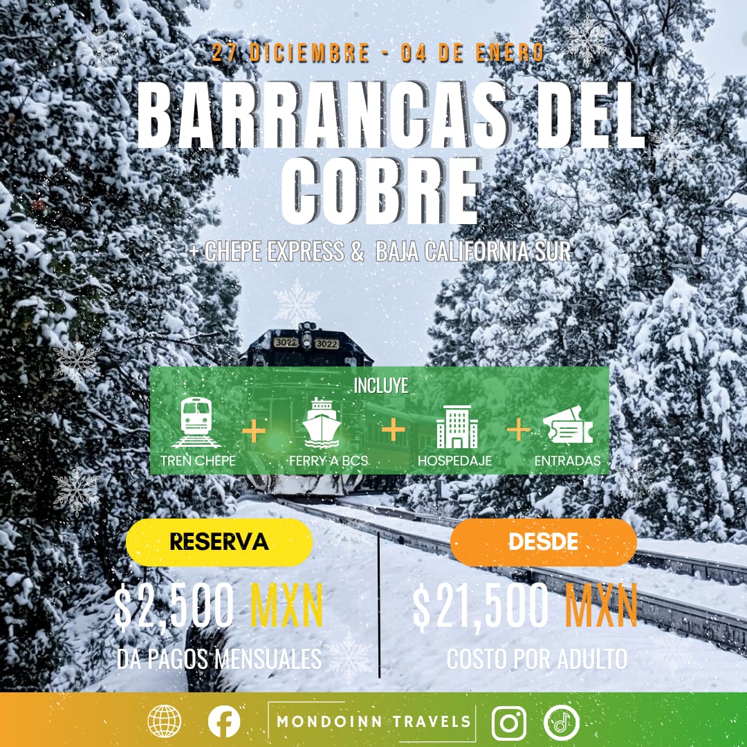Increíble Tour Barrancas del Cobre y Los Cabos | Dic 2026 – Ene 2027