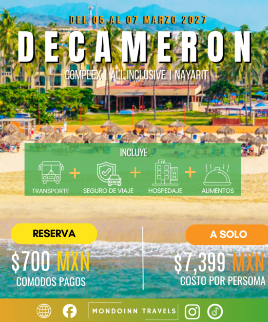 Decamerón Complex | 05 al 07 de Mar 2027. 🏖️🍹