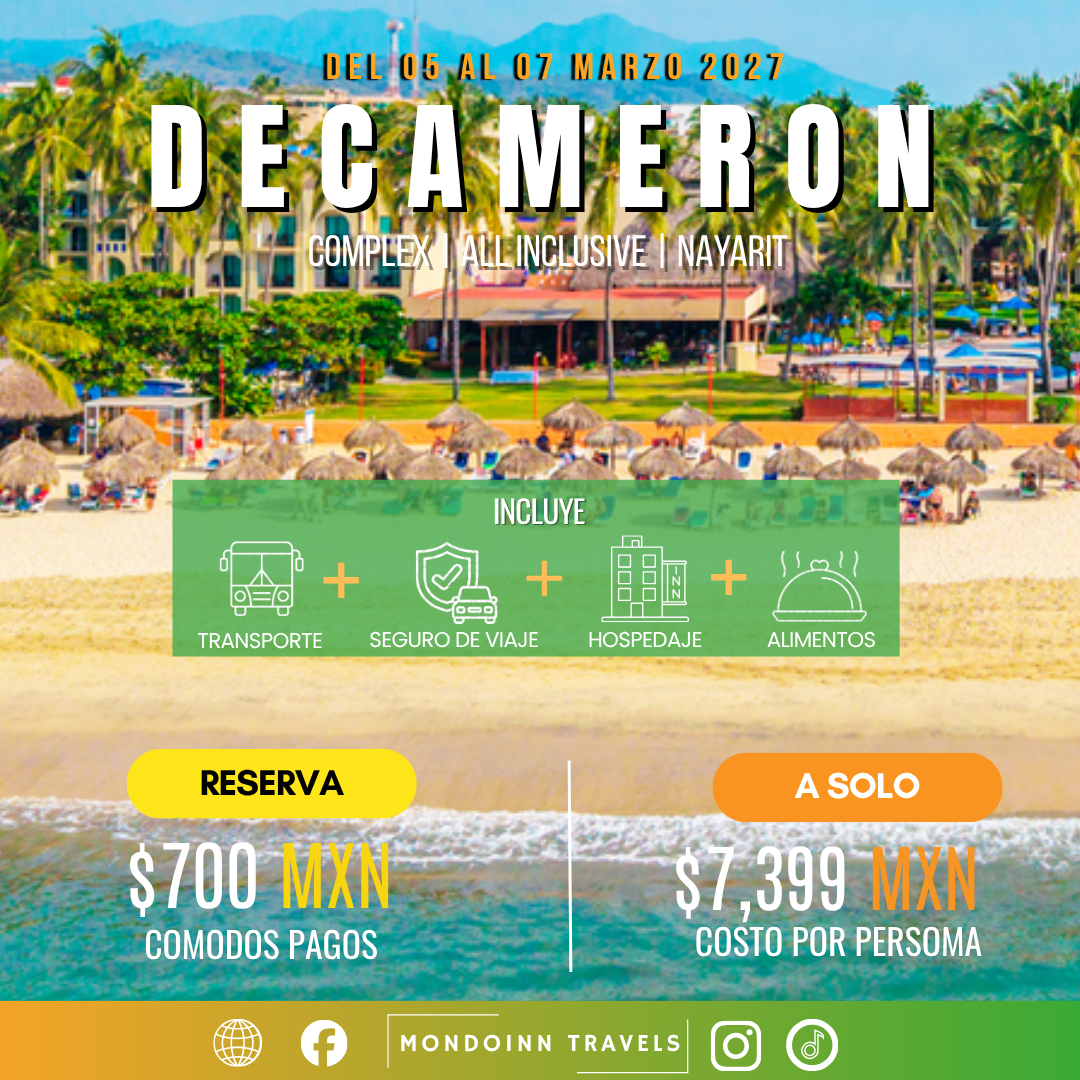 Decamerón Complex | 05 al 07 de Mar 2027. 🏖️🍹