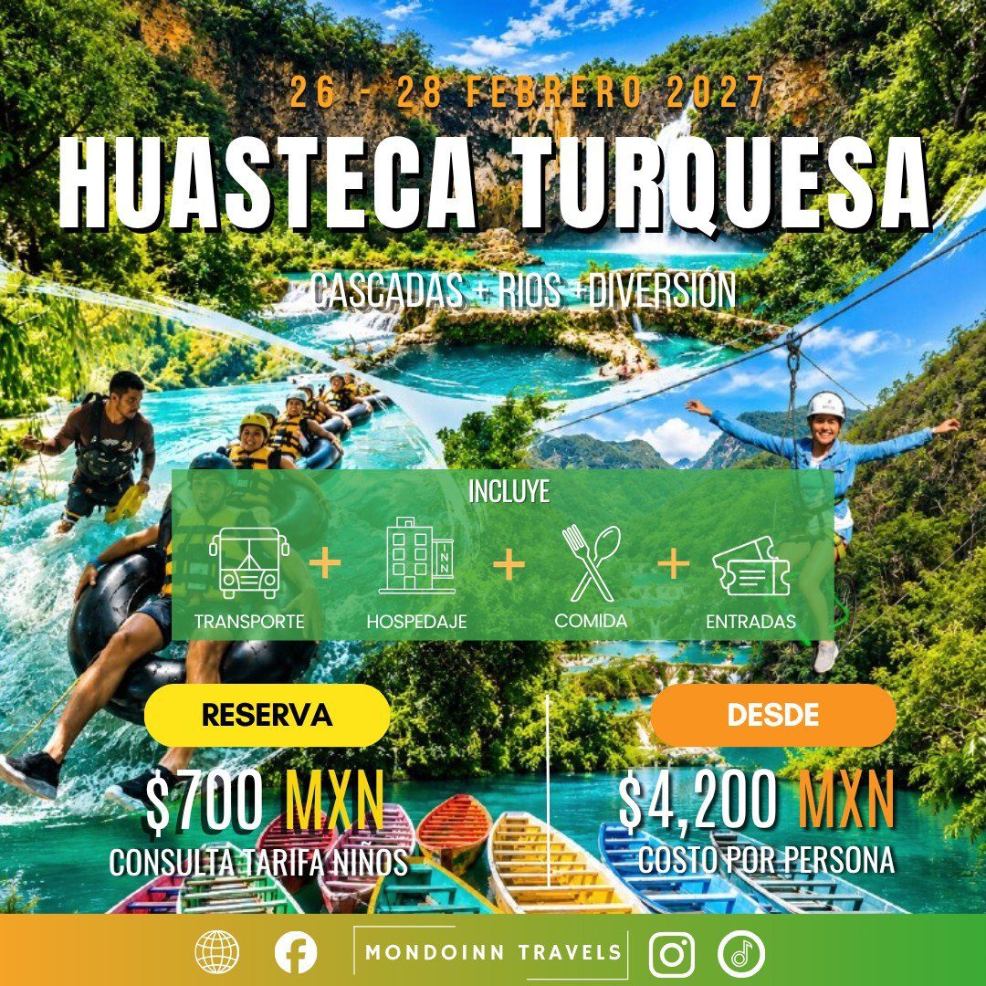 Huasteca Turquesa: Cascadas y Ríos de Ensueño | 26-28 Feb 2027 🌊💧🌿
