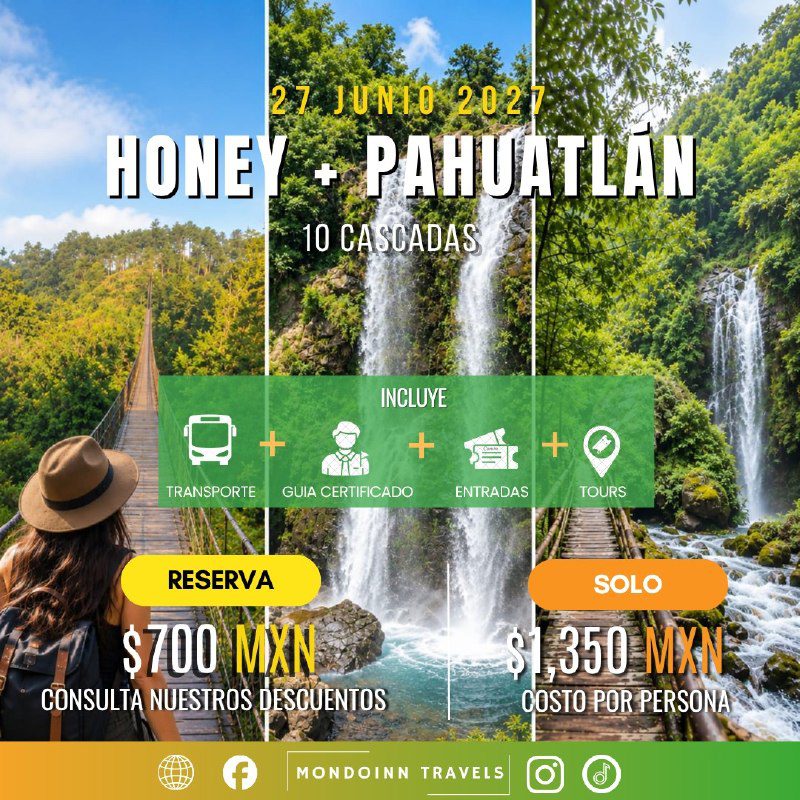 Ruta Honey & Pahuatlán | 27 Jun 2027 🌊🌉🌿