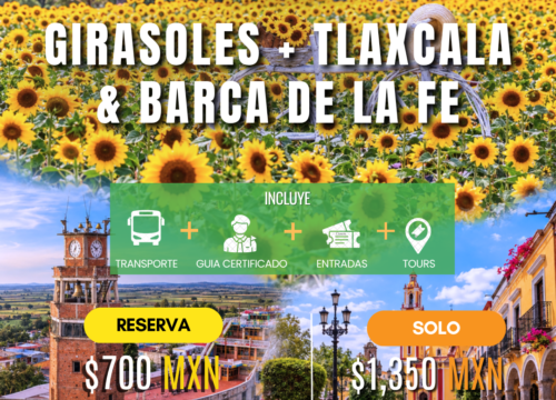 🌻 Girasoles + Tlaxcala Mágica & Barca de la Fe | Jun 2027 ⛵